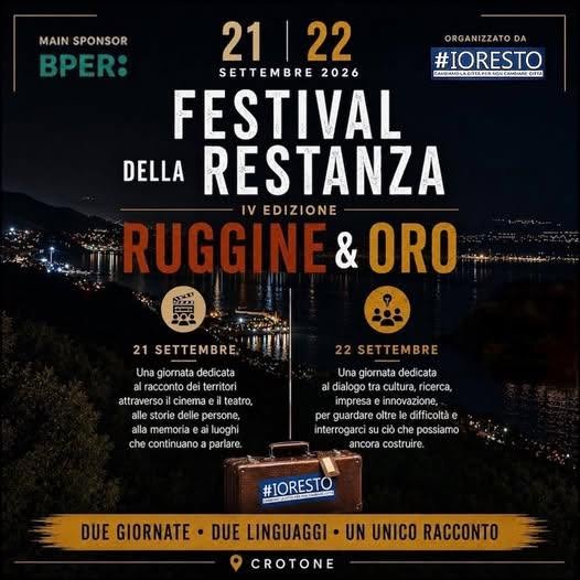 Locandina di RUGGINE & ORO - IV EDIZIONE - FESTIVAL DELLA RESTANZA